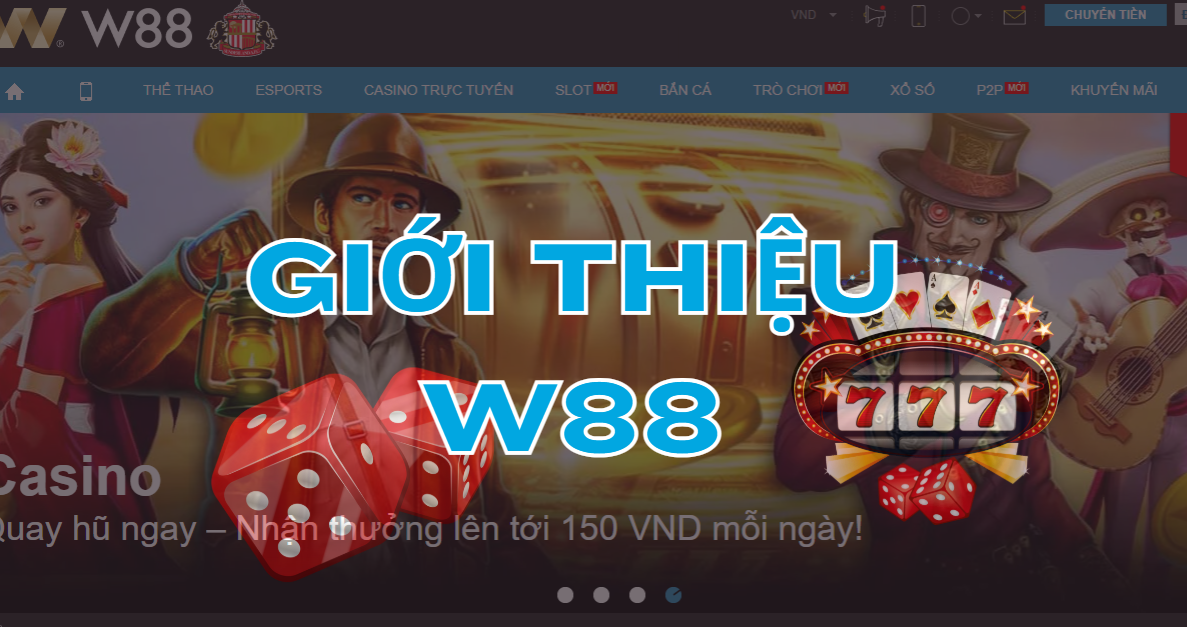 Giới thiệu W88 Giới thiệu W88