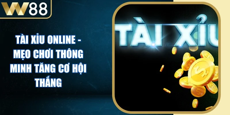 Tài Xỉu Online